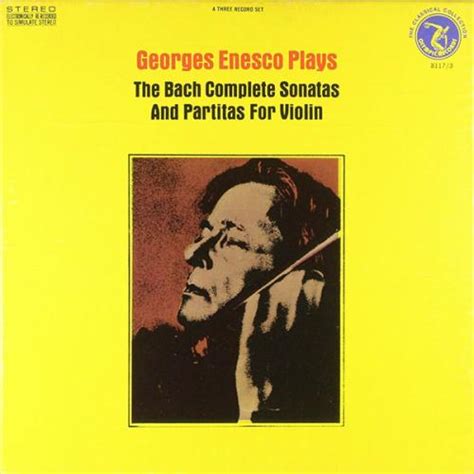 Enescu Bach Solo Sonatas Partitas R Tracks Details And