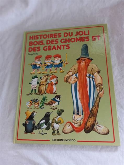 Histoire du joli bois des gnomes et des géants Tony Wolf 3 Kaufen