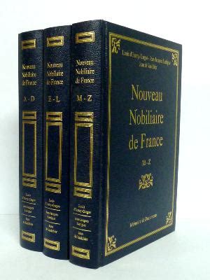 Nouveau nobiliaire de France Mémoires et Documents Louis dIzarny