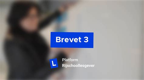 Brevet 3 Theorielesgever Platform Rijschoollesgever YouTube