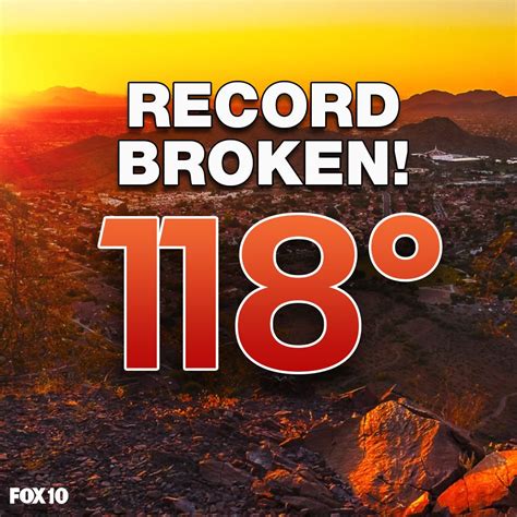 FOX 10 Phoenix on Twitter: "🔥🔥 WHEW! It's official. Phoenix hits 118F ...