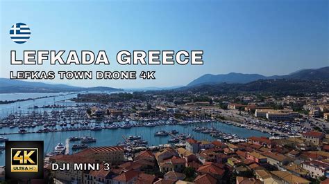 Lefkada Town 4k Drone Video Youtube