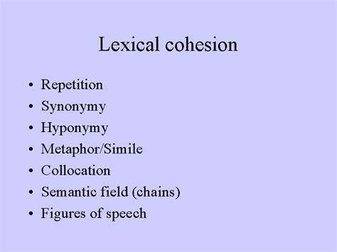 Cohesion Reference Substitution Ellipsis Conjunction Lexical Cohesion Reference