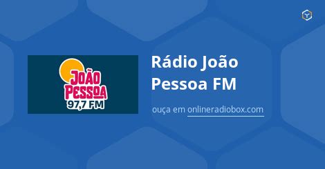 Rádio João Pessoa FM ao Vivo 97 7 MHz FM João Pessoa Brasil