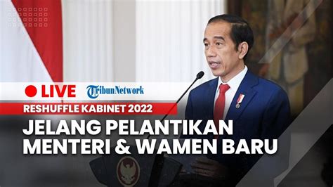 LIVE Pelantikan Menteri Dan Wamen Baru Kabinet Indonesia Maju YouTube