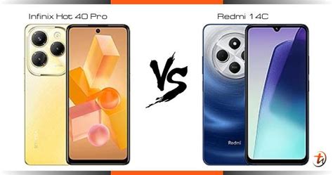 Banding Infinix Hot 40 Pro Dan Redmi 14C Spesifikasi Dan Harga Di Malaysia TechNave BM