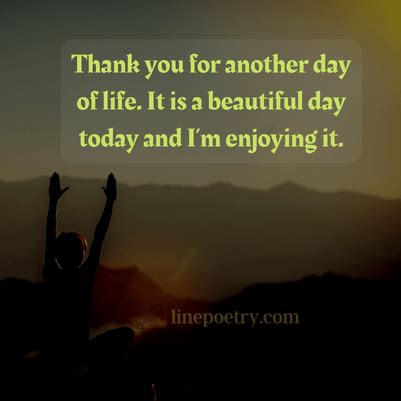 50 Thank God For Another Day Quote Image Linepoetry