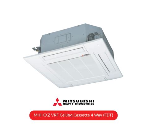 Mhi Kxz Vrf Ceiling Cassette Way Fdt Air Con International