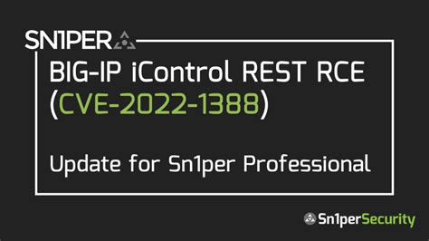 BIG IP IControl REST RCE CVE 2022 1388 Detection With Sn1per