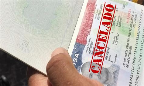 Razones Por Las Que Le Podrían Cancelar La Visa De Estados Unidos