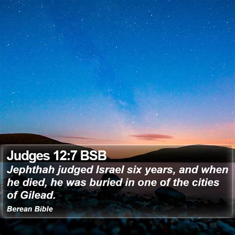 Judges Bsb Jephthah Judged Israel Six Years And When He