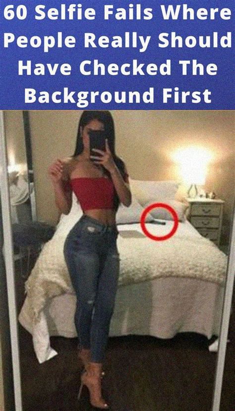 Pin On Selfie Fail