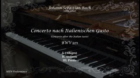 J S Bach Concerto Nach Italienischen Gusto In F Major BWV 971 Piano