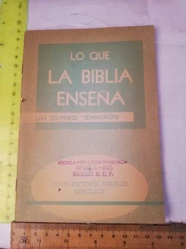 Escuela Biblica Emmaus Lo Que La Biblia Ense A Mebuscar M Xico