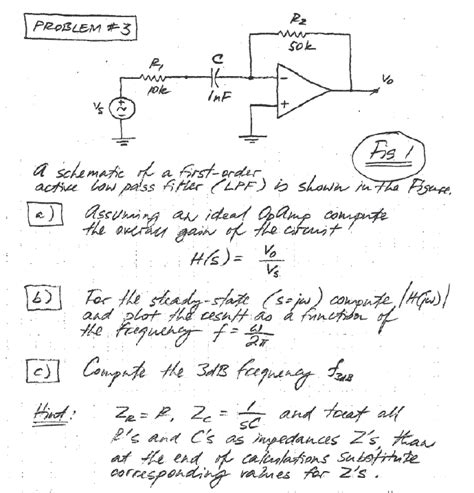 Solved A Schematic Of A First Order Active Low Pass Filter