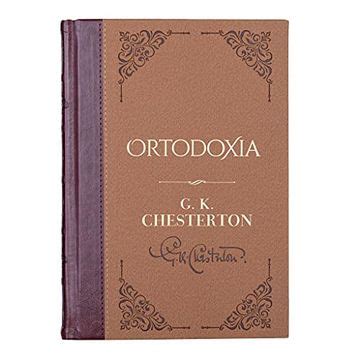 Libro Ortodoxia g K Chesterton Biblioteca de Clásicos Cristianos De