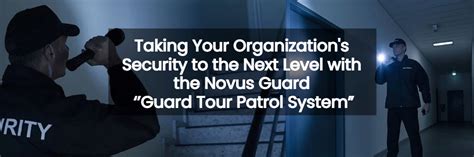 Guard Patrol System - Novus Guard