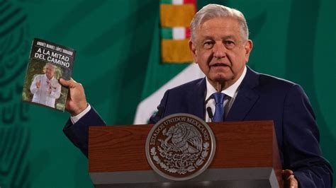 Amlo Revela Que Ha Ganado M S De Millones Por Su Libro A Mitad Del