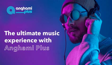 Anghami Plus - Get 1 month Plus for Free