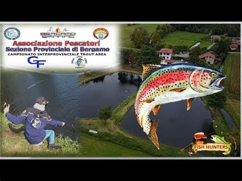 Campionato Interprovinciale Trout Area Lombardia Prima Prova Youtube