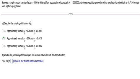 Solved Suppose A Simple Random Sample Of Size N 1000 Is Obtained