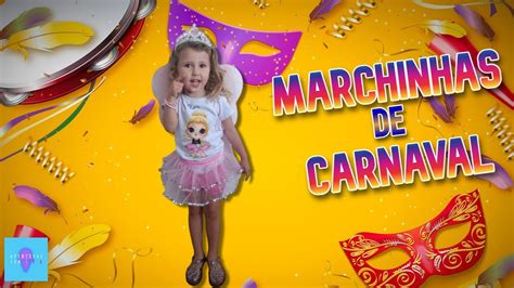 Marchinhas de Carnaval Para Crianças - Música Infantil - YouTube
