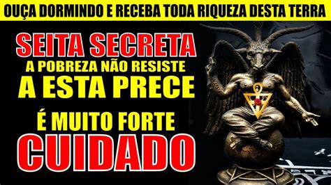 A POBREZA DESTE MUNDO NÃO RESISTE A ORAÇÃO DESSA SEITA SECRETA É TANTO