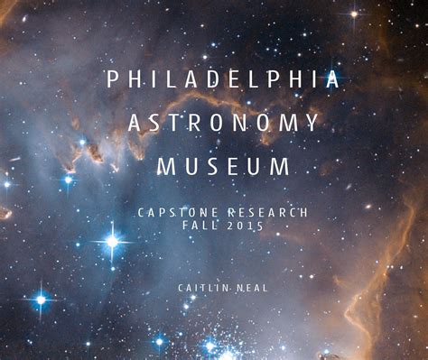 Philadelphia Astronomy Museum By Caitlin Neal Issuu