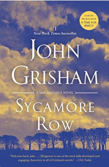 Sycamore Row Jake Brigance Book By John Grisham Goodreads