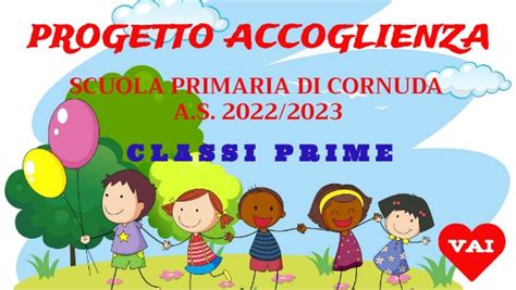 Progetto Accoglienza Classi Prime A S