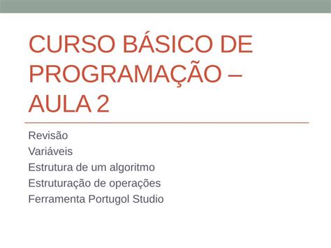 Pdf Curso B Sico De Programa O Aula Inf Unioeste Br Revis O Da