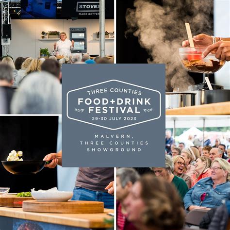 Three Counties Food And Drink Festival Three Counties Showground