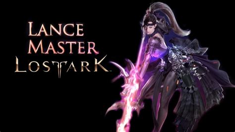 Lost Ark Lance Master Skills