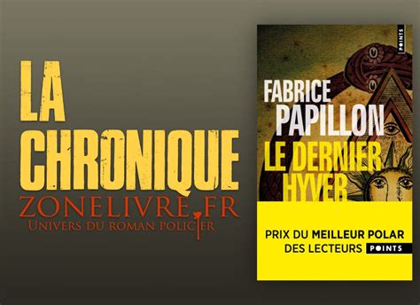 Fabrice PAPILLON Le Dernier Hyver Zonelivre