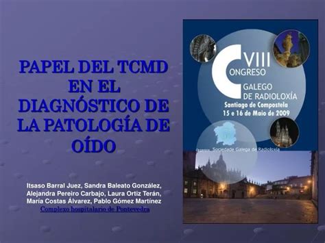 PPT PAPEL DEL TCMD EN EL DIAGNÓSTICO DE LA PATOLOGÍA DE OÍDO