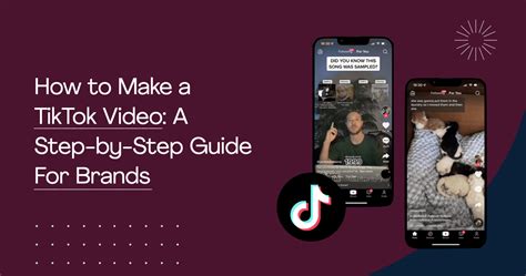 How To Make A Tiktok Video A Step By Step Guide For Brands Aspire