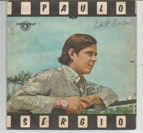 Compacto Disco De Vinil Paulo Sergio Ano 1968 Item De Música