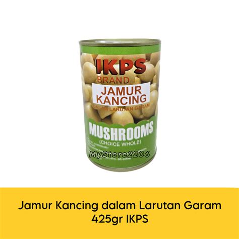 Jual Jamur Kancing Kaleng Mushrooms Dalam Larutan Garam Gr Ikps