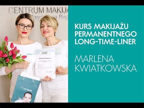 Kurs makijażu permanentnego Licencja 1 Long Time Liner Marlena