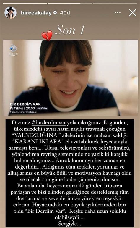 Birce Akalay Final Yapacak Bir Derdim Var In Veda Mesaj Yay Nlad