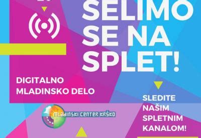 Mladinski Center Kr Ko Se Ponovno Seli Na Splet