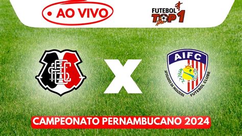 SANTA CRUZ X AFOGADOS AO VIVO CAMPEONATO PERNAMBUCANO 2024 YouTube