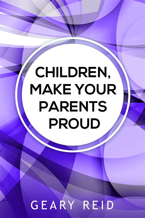Children, Make Your Parents Proud – Reid n' Learn