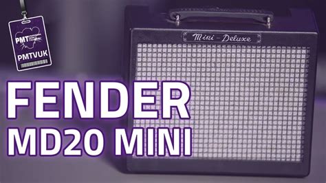 Fender MD 20 Mini Deluxe EXP II Review Classic Desktop YouTube