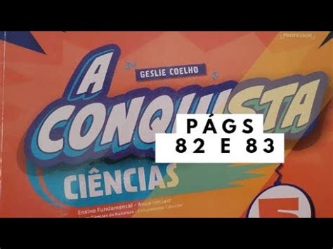 A Conquista Ciências 5 ano págs 82 e 83 Avaliação de processo