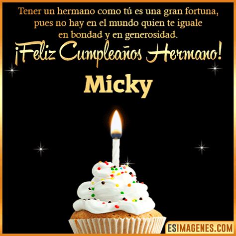 Feliz Cumpleaños Hermano Micky