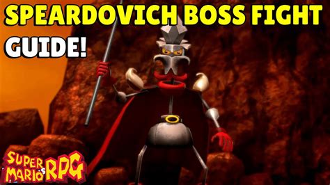 Super Mario Rpg Remake Speardovich Boss Fight Guide Youtube