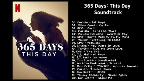 365 D A Y S This Day Soundtrack Playlist Youtube