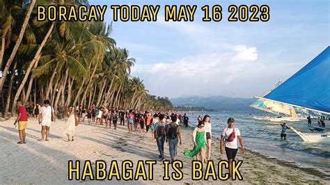 Boracay Today Scene In The White Beach Habagat Is Back May