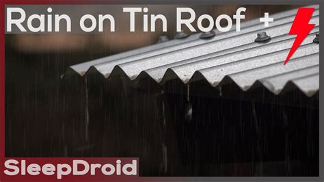 Hard Rain On A Tin Roof With Distant Thunder ~ Metal Roof Sounds For